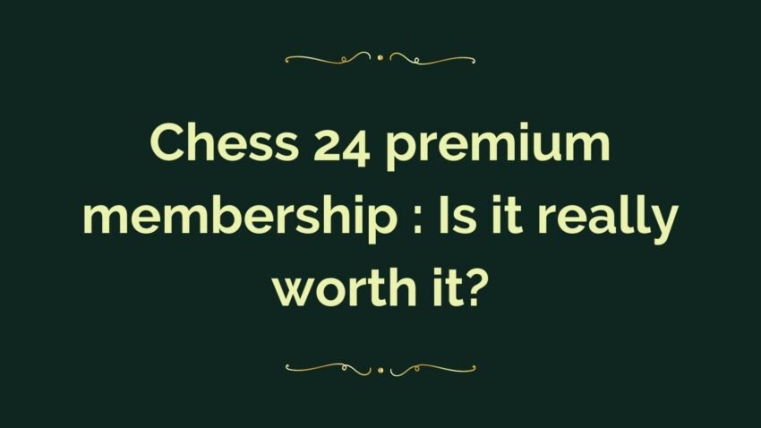 chess24 premium membership