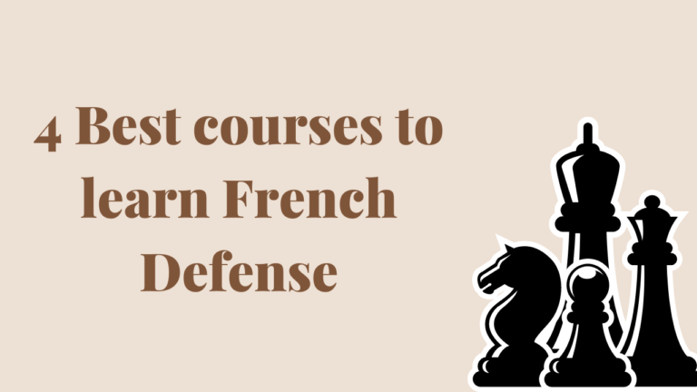 4 best chess courses to learn French Defense