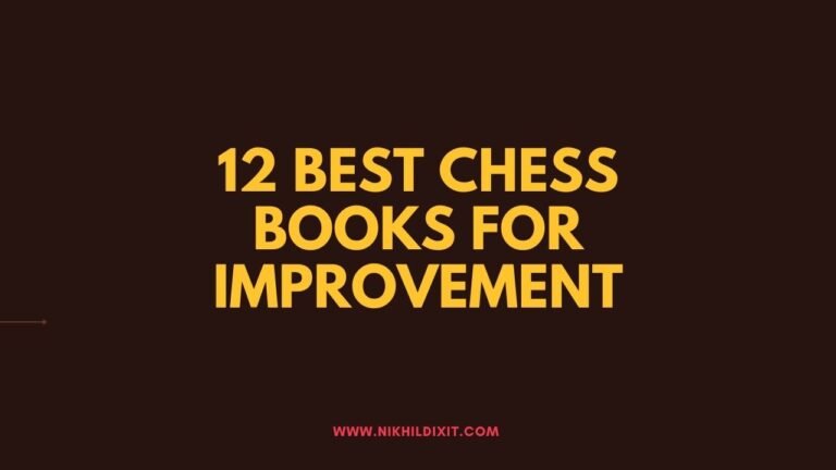 12 Best Chess Books for Improvement