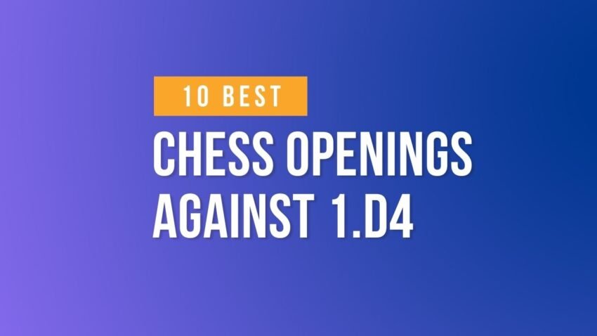Best Chess Openings Against d4